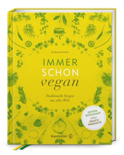 Buchcover "Immer schon vegan" aus dem Brandstätter Verlag