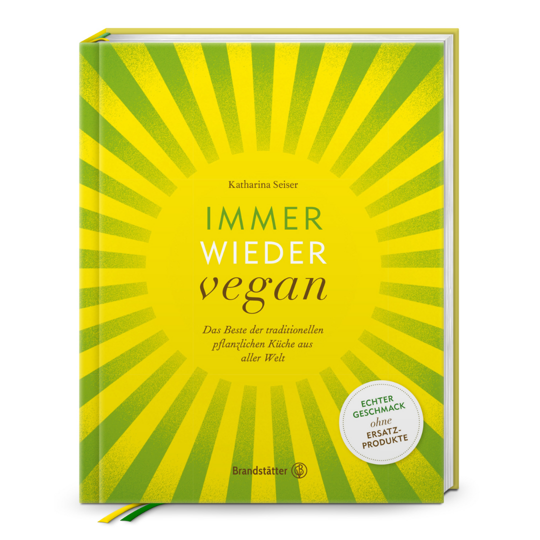 Katharina Seiser, Kochbuch "Immer wieder vegan"
