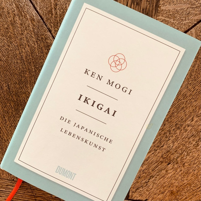 Ken Mogi, Ikigai – die japanische Lebenskunst Buch